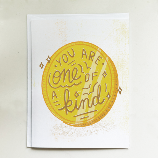 You are One of a Kind Coin Card
