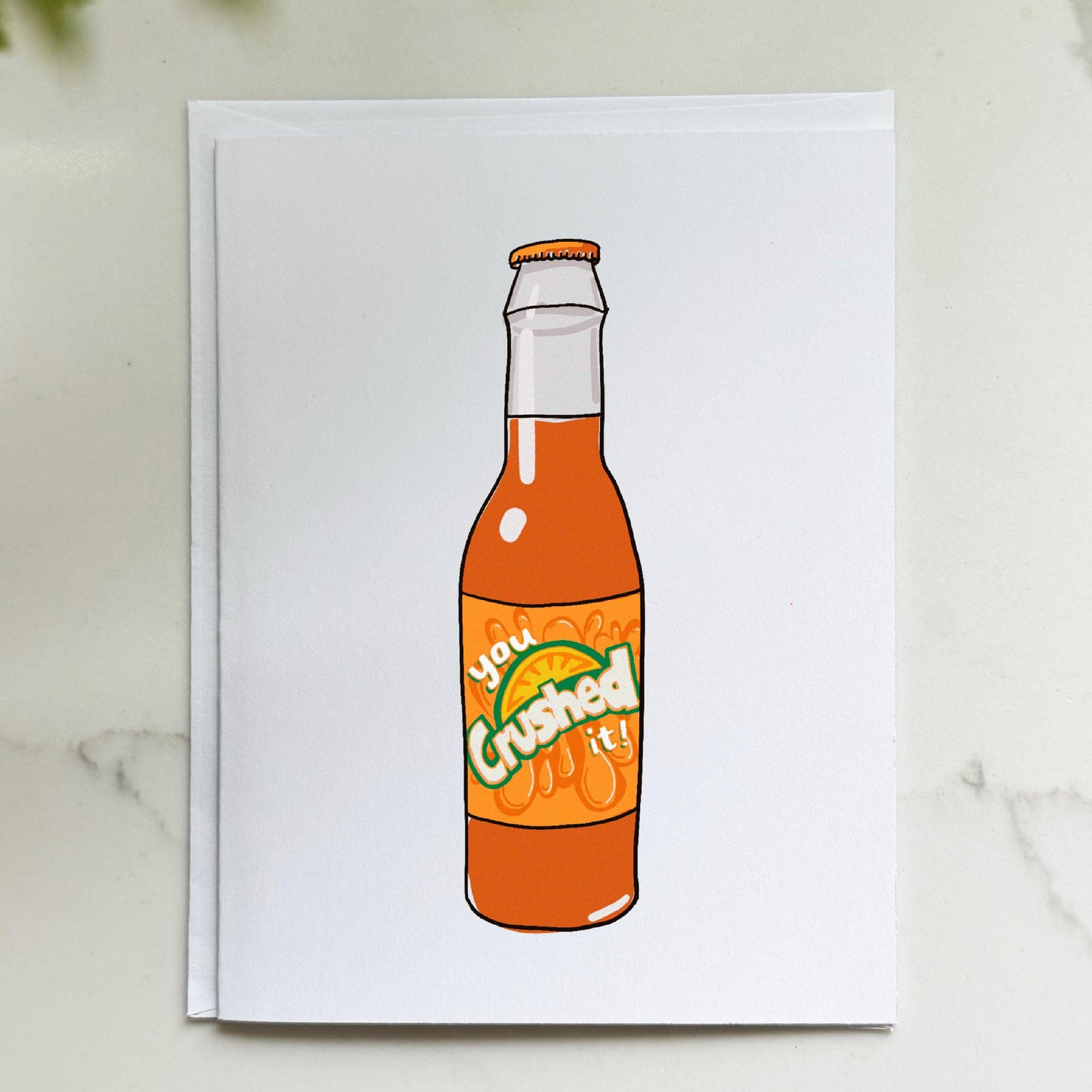 You Crushed It Congrats Card