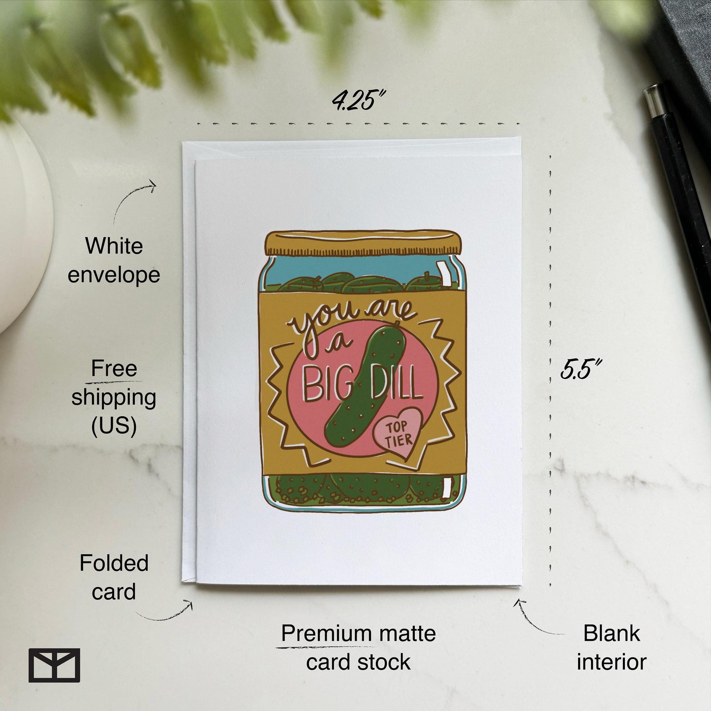 You Are a Big Dill Pickle Card